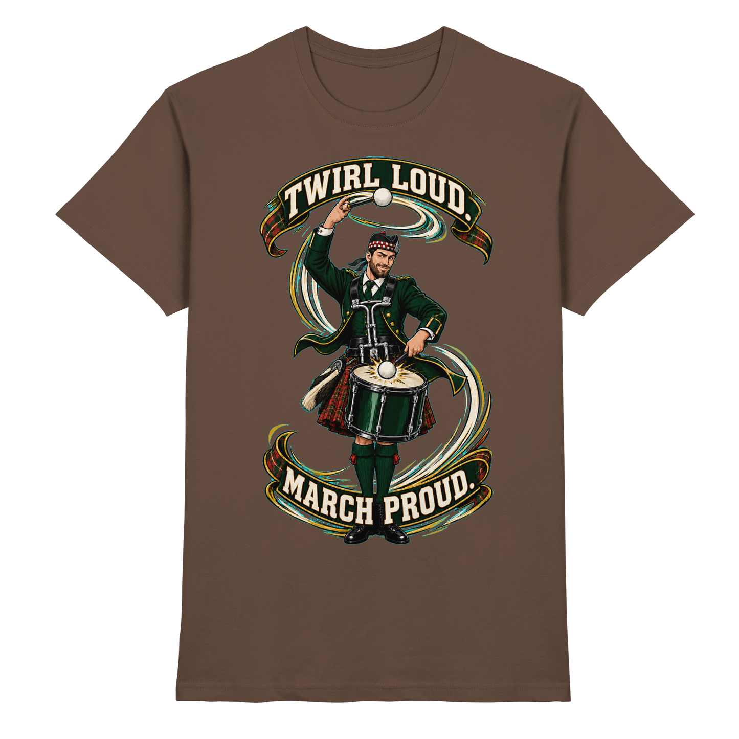 Drumella Tenor-Drummer T‑Shirt „Twirl Loud. March Proud.“ - Premium Shirt