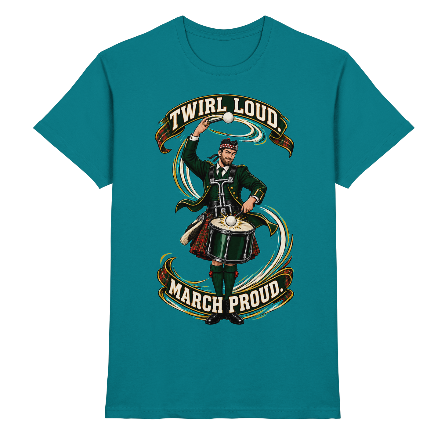 Drumella Tenor-Drummer T‑Shirt „Twirl Loud. March Proud.“ - Premium Shirt