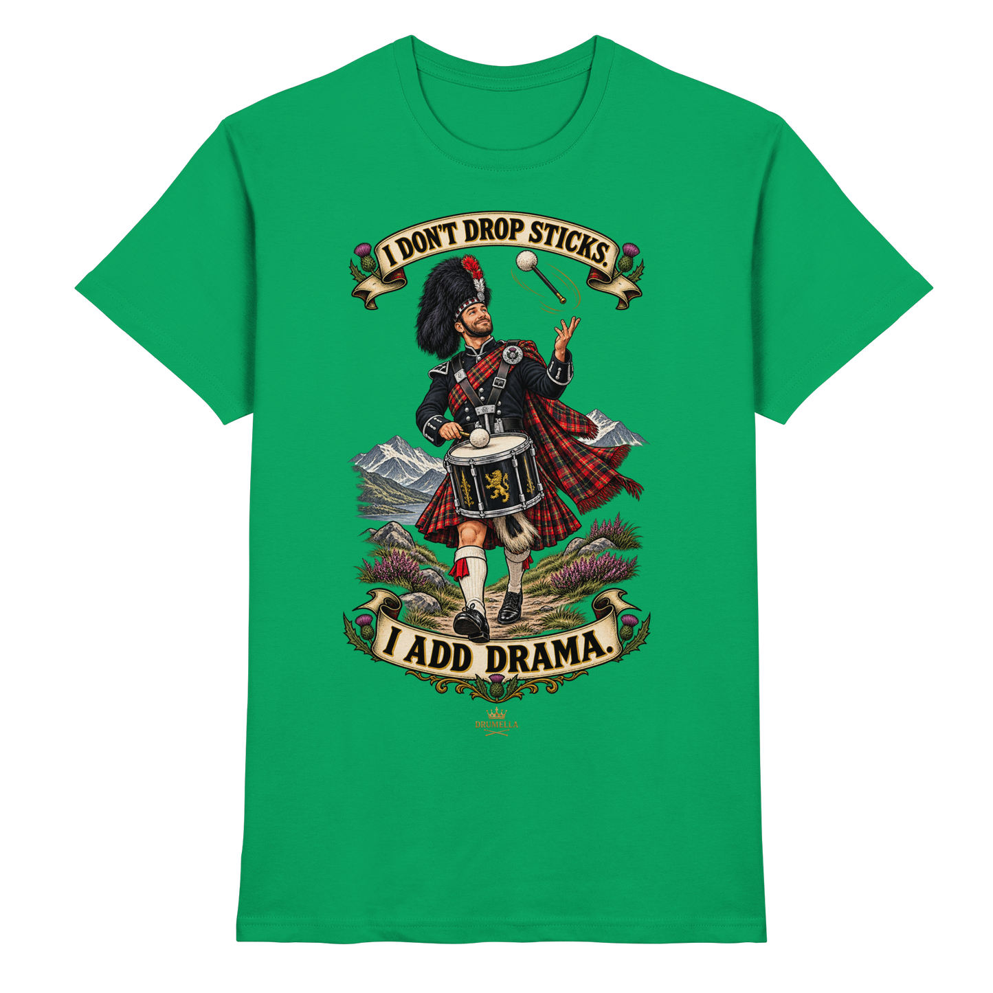 Drumella Tenor-Drummer T‑Shirt „I Don’t Drop Sticks. I Add Drama.“ - Premium Shirt