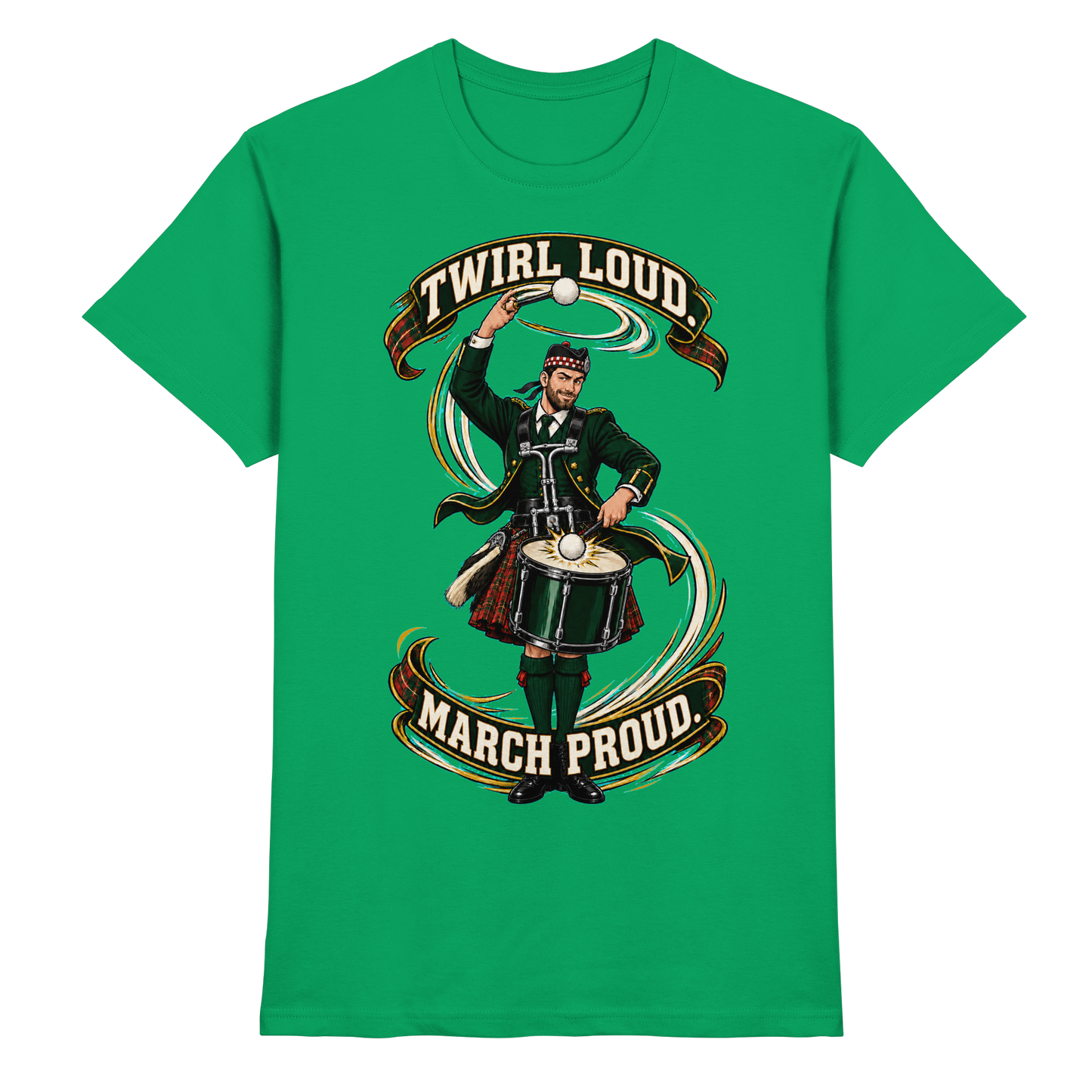 Drumella Tenor-Drummer T‑Shirt „Twirl Loud. March Proud.“ - Premium Shirt
