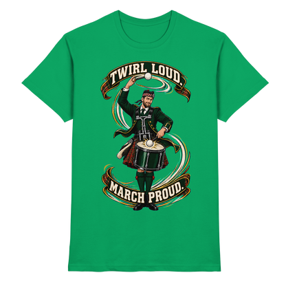 Drumella Tenor-Drummer T‑Shirt „Twirl Loud. March Proud.“ - Premium Shirt