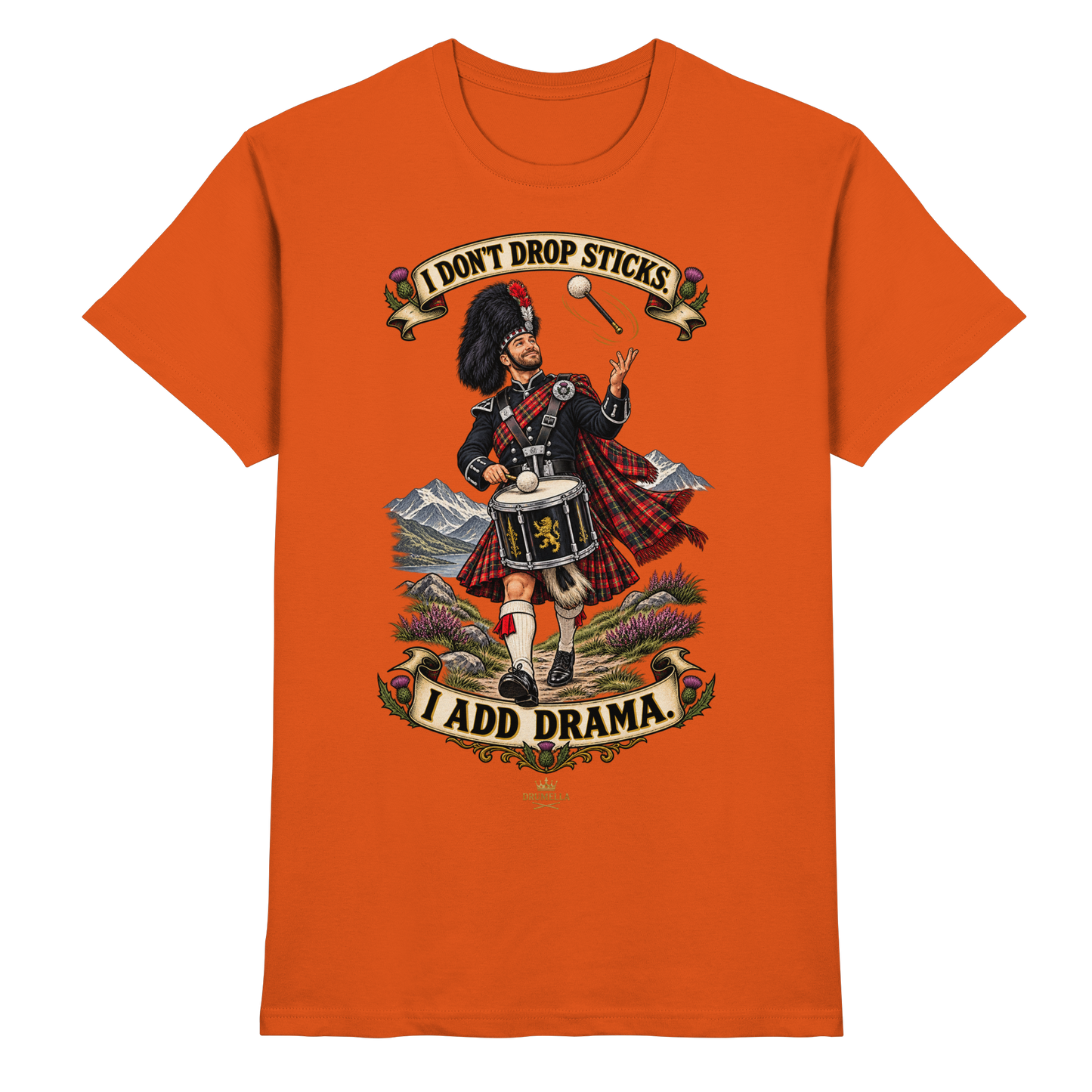 Drumella Tenor-Drummer T‑Shirt „I Don’t Drop Sticks. I Add Drama.“ - Premium Shirt