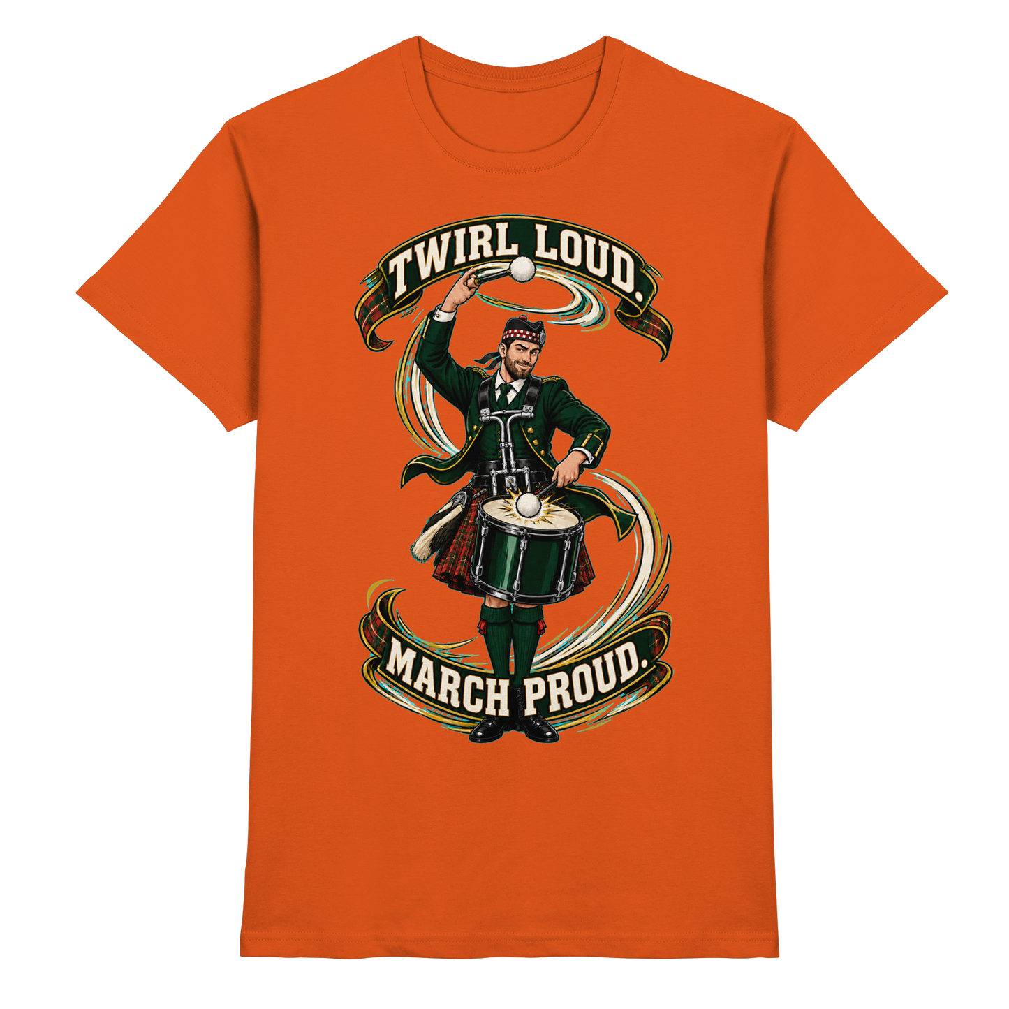 Drumella Tenor-Drummer T‑Shirt „Twirl Loud. March Proud.“ - Premium Shirt