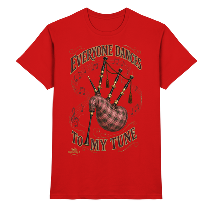 Drumella - Everyone Dances to My Tune – Dudelsack T-Shirt - Premium Shirt