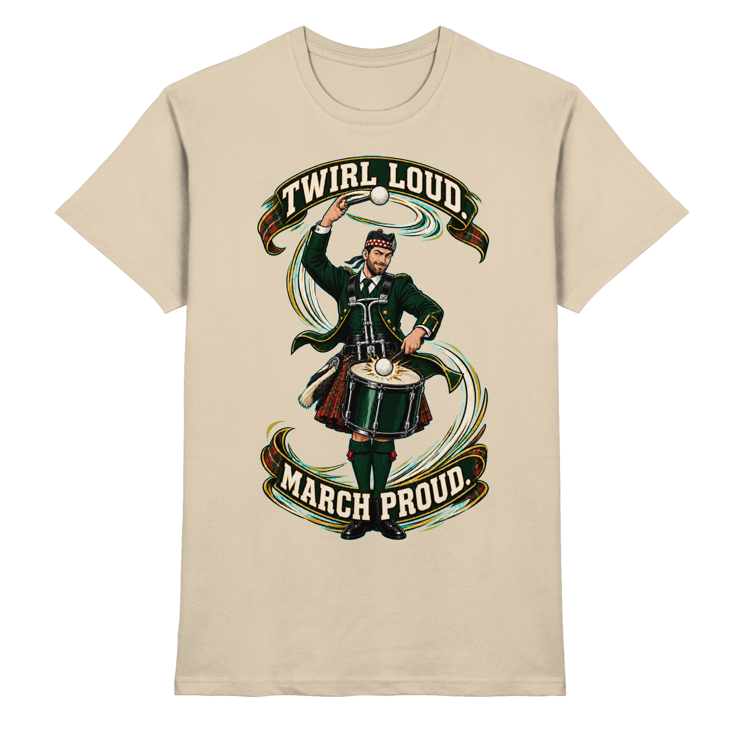 Drumella Tenor-Drummer T‑Shirt „Twirl Loud. March Proud.“ - Premium Shirt