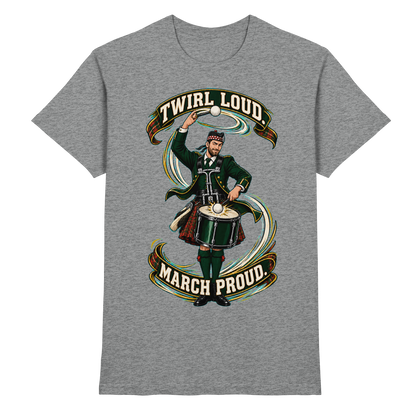 Drumella Tenor-Drummer T‑Shirt „Twirl Loud. March Proud.“ - Premium Shirt