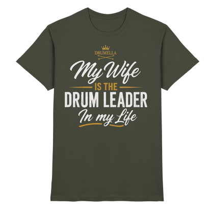 Kurzarm Herren T-Shirt Drumella „My Wife is the Drum Leader“ - Premium Shirt - Premium Shirt
