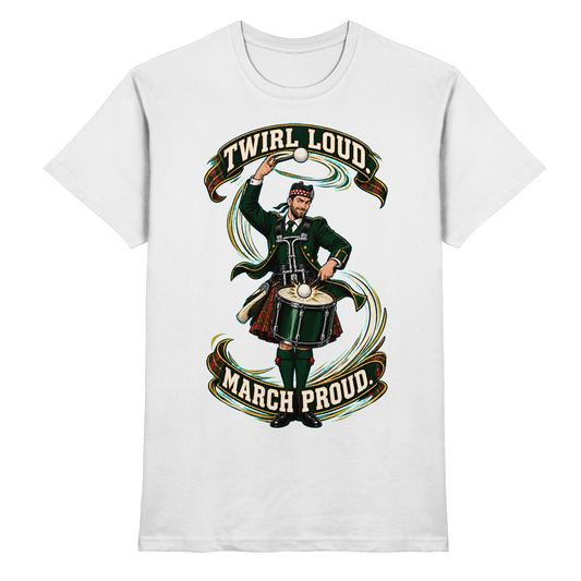 Drumella Tenor-Drummer T‑Shirt „Twirl Loud. March Proud.“ - Premium Shirt